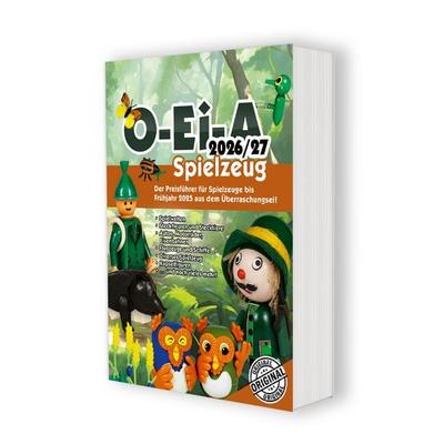 O-Ei-A Spielzeug 2026/27 - Der Preisführer für Spielzeug aus dem Überraschungsei!, Taschenbuch von , Feiler Verlag, 978-3-944550-42-8