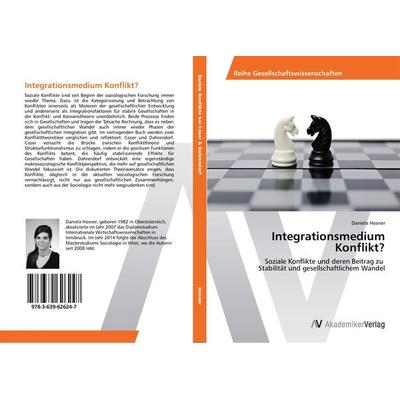 Integrationsmedium Konflikt?, Taschenbuch von Daniela Hosner, AV Akademikerverlag, 978-3-639-62624-7