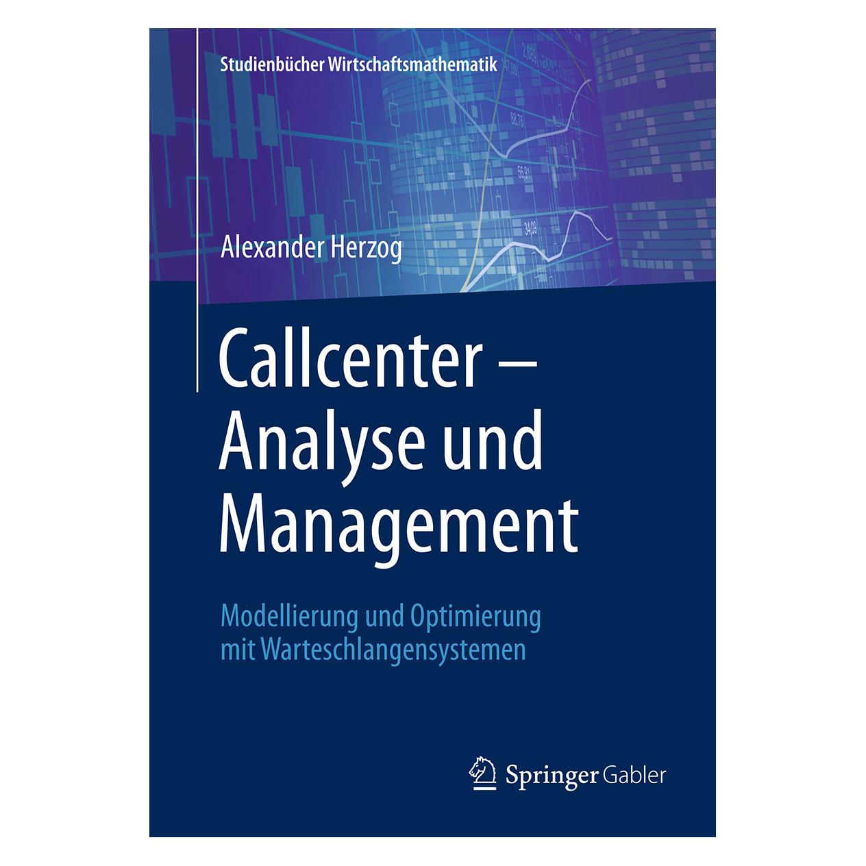 Springer Herzog:Callcenter - Analyse und Managem (Deutsch, Softcover, Alexander Herzog) (35150651)