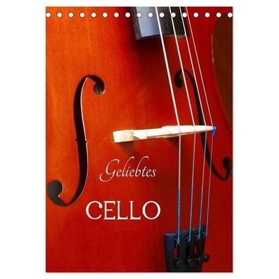 Geliebtes Cello (Tischkalender 2027 DIN A5 hoch), CALVENDO Monatskalender