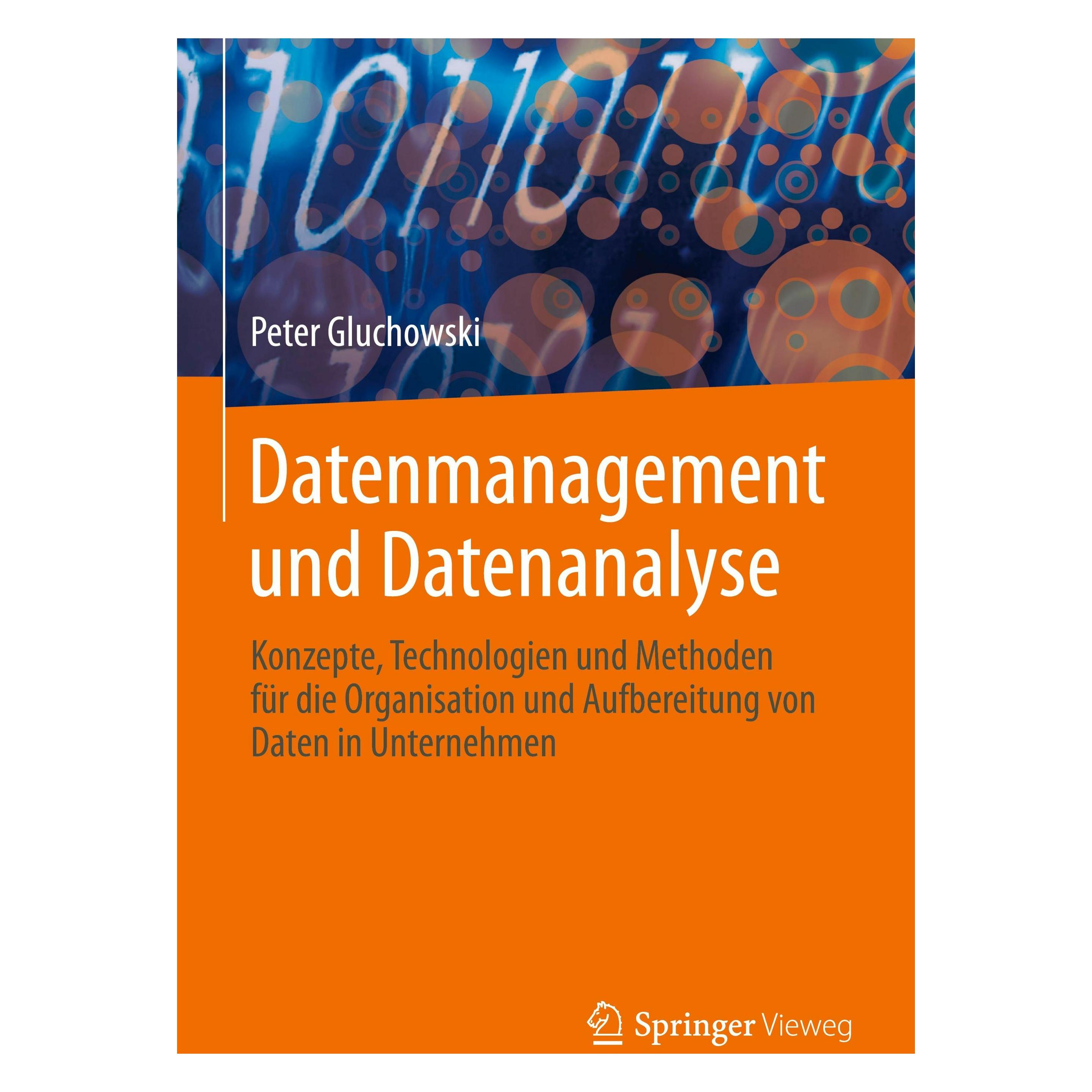 Springer Gluchowski:Datenmanagement und Datenana (Englisch, Hardcover, Peter Gluchowski) (9783658443917)