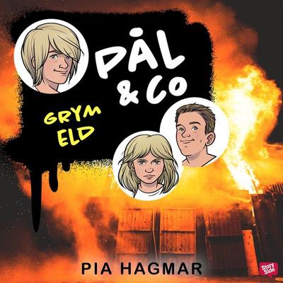 Pål & Co 4 – Grym eld - Pia Hagmar, Audio, 9789179735418