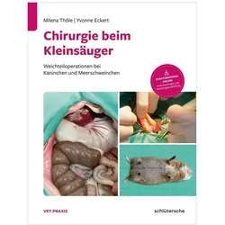 Thöle:Chirugie beim Kleinsäuger, Fachbücher von Dr. Milena Thöle
