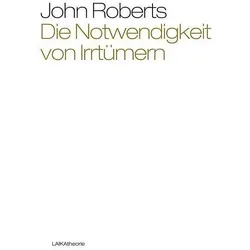 Die Notwendigkeit von Irrtümern, Fachbücher von John Roberts