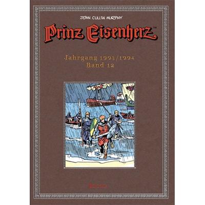 Prinz Eisenherz. Murphy-Jahre / Jahrgang 1993/1994, Gebundene Ausgabe von John Cullen Murphy, Bocola Verlag, 978-3-939625-52-0