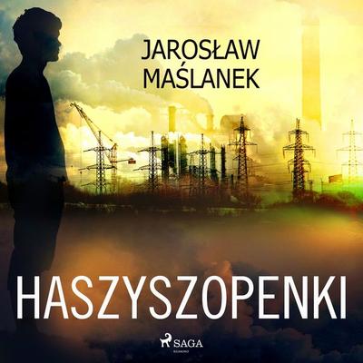 Haszyszopenki - Jarosław Maślanek, Audio, 9788728002599