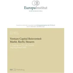 Venture Capital Reinvented: Markt, Recht, Steuern, Fachbücher von Dieter Gericke