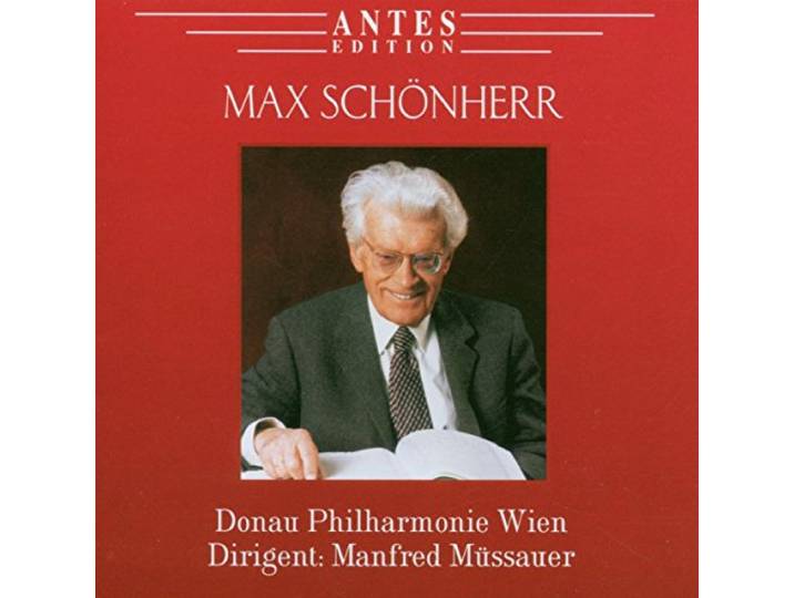 Manfred/Donau Philharmonie Mussauer - Schonherr:Orchesterwerke