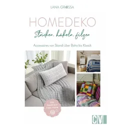 Homedeko: Stricken, häkeln, filzen, Ratgeber von Lana Grossa Gmbh