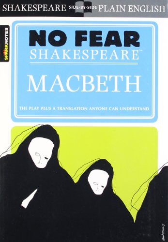 William Shakespeare - No Fear Shakespeare: Macbeth (Sparknotes No Fear Shakespeare) - Preis vom 30.09.2026 22:30:23 h