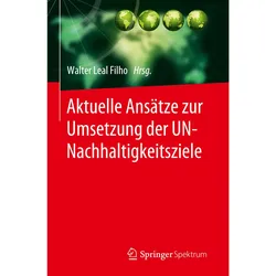Aktuelle Ansätze zur Umsetzung der UN-Nachhaltigkeitsziele, Fachbücher