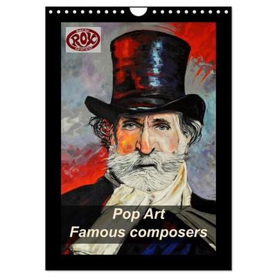 Pop Art Famous composers (Wall Calendar 2026 DIN A4 portrait), CALVENDO 12 Month Wall Calendar