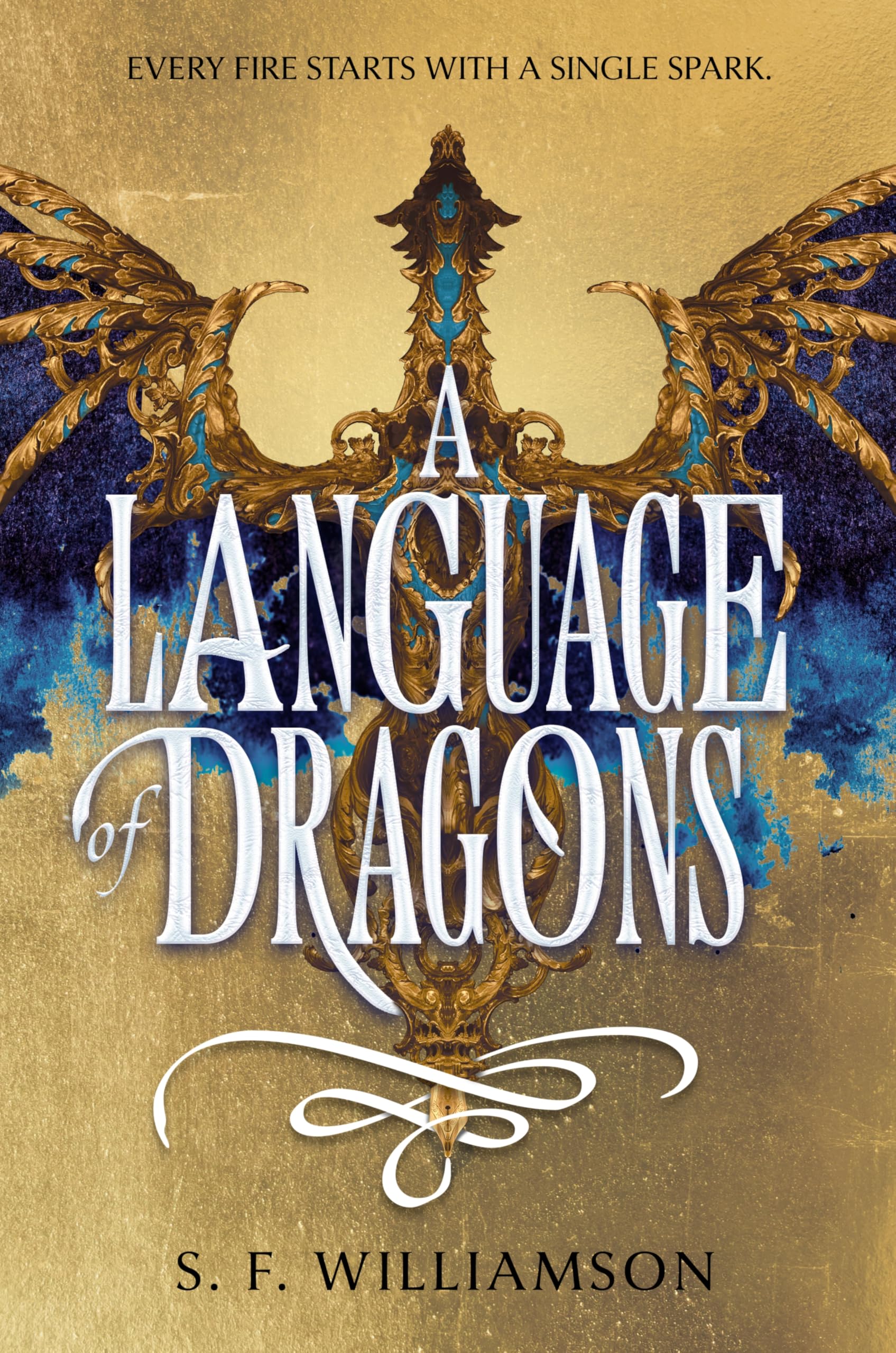 Williamson, S. F. - A Language of Dragons: An Epic Tale of Forbidden Romance, Dragon Languages, and Civil War in an Alternate 1920's London - Preis vom 18.10.2026 19:22:15 h