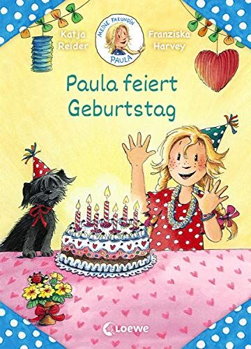 Katja Reider - Meine Freundin Paula - Paula feiert Geburtstag - Preis vom 13.10.2026 11:25:28 h