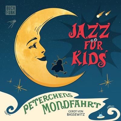 Peterchens Mondfahrt - Gerdt Bassewitz, Audio, 9783868476194