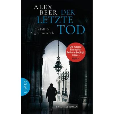 Der letzte Tod, Gebundene Ausgabe von Alex Beer, Limes