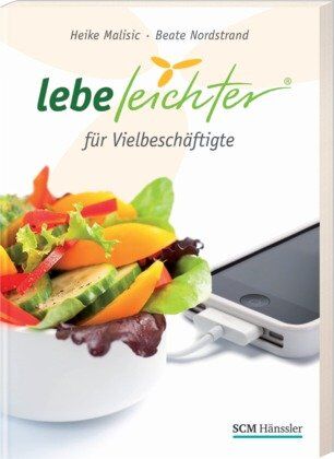 Heike Malisic - Lebe leichter für Vielbeschäftigte - Preis vom 06.10.2026 07:26:00 h