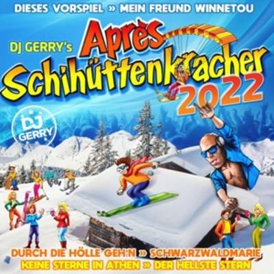DJ Gerry's Apr¿s Schihüttenkracher 2022 - Various, CD