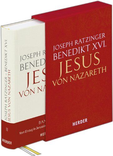 Ratzinger, Joseph (Benedikt XVI.) - Jesus von Nazareth: Zweiter Teil: Vom Einzug in Jerusalem bis zur Auferstehung. Geschenkausgabe - Preis vom 14.10.2026 23:07:16 h