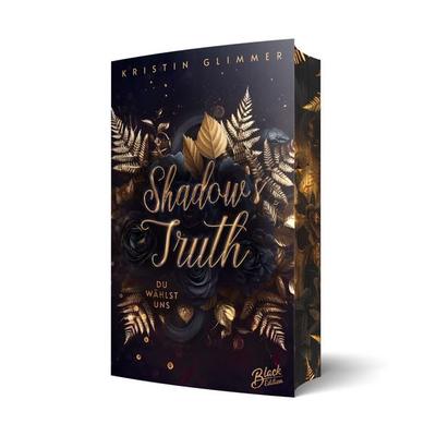 Shadow's Truth, Taschenbuch von Kristin Glimmer, Black Edition, 978-3-9894271-7-4