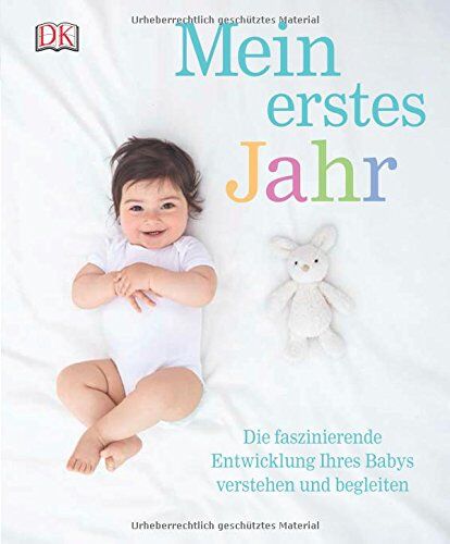 Mein erstes Jahr: Die faszinierende Entwicklung Ihres Babys verstehen und begleiten - Preis vom 17.10.2026 19:25:27 h