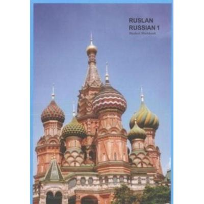 Ruslan Russian 1: a communicative Russian course. Student Workbook with free audio download, Taschenbuch von John Langran, Ruslan Ltd,