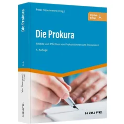 Die Prokura, Fachbücher von Peter Fissenewert, Dr. Robert Güther, Astrid Reich, Dr. Bert Howald