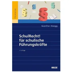 SchulRecht! für schulische Führungskräfte, Fachbücher von Günther Hoegg