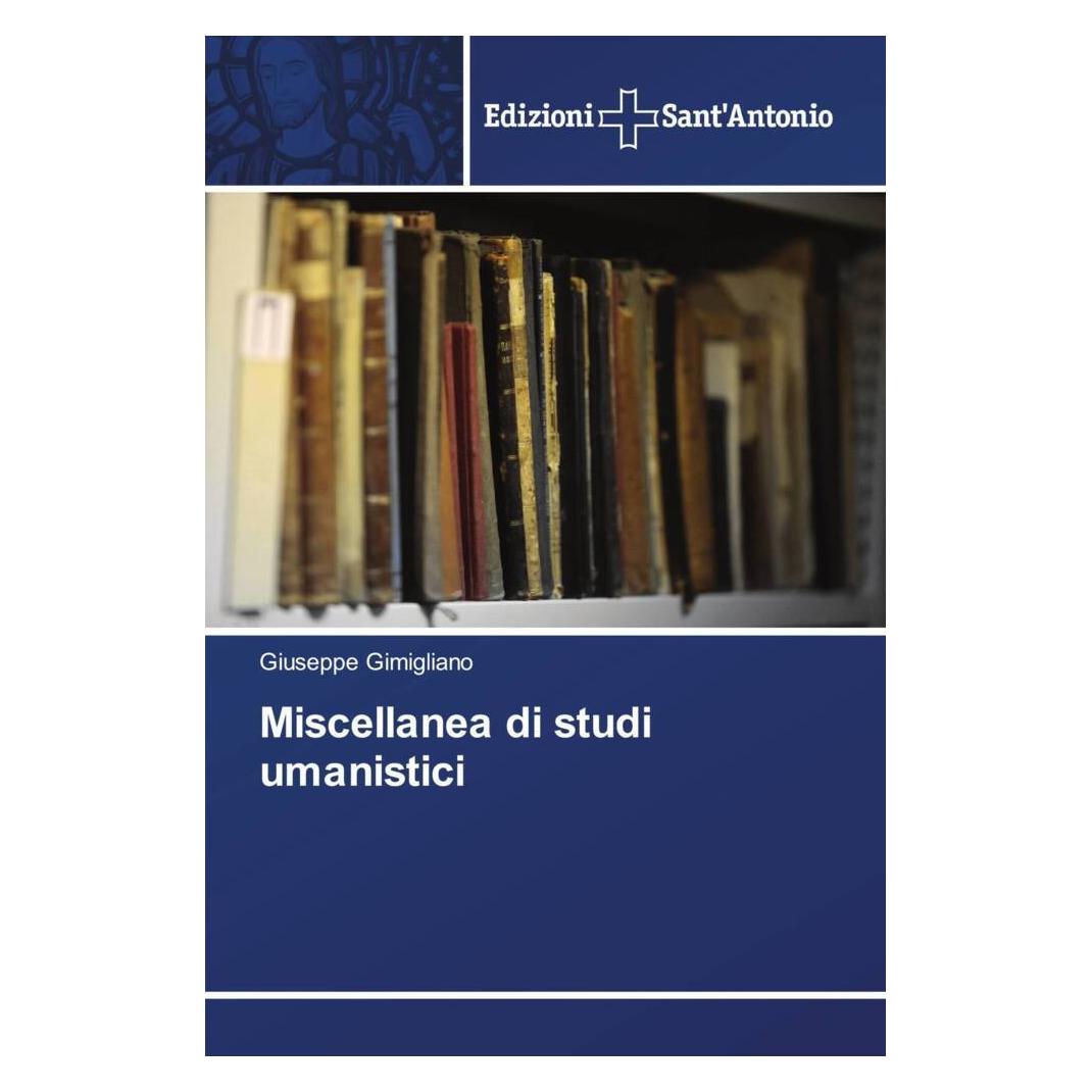 Various Publishers Miscellanea di studi umanistici (Giuseppe Gimigliano) (56888383)