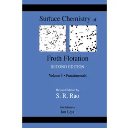 Surface Chemistry of Froth Flotation, 2 Teile, Fachbücher von S. Ramachandra Rao