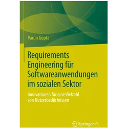 Requirements Engineering für Softwareanwendungen im sozialen Sektor, Fachbücher von Varun Gupta