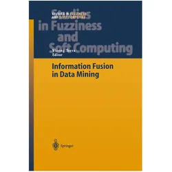 Information Fusion in Data Mining, Fachbücher von Vicenç Torra