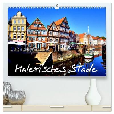 Malerisches Stade (hochwertiger Premium Wandkalender 2027 DIN A2 quer), Kunstdruck in Hochglanz