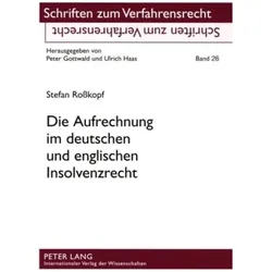 Die Aufrechnung im deutschen und englischen Insolvenzrecht, Fachbücher von Stefan Rosskopf