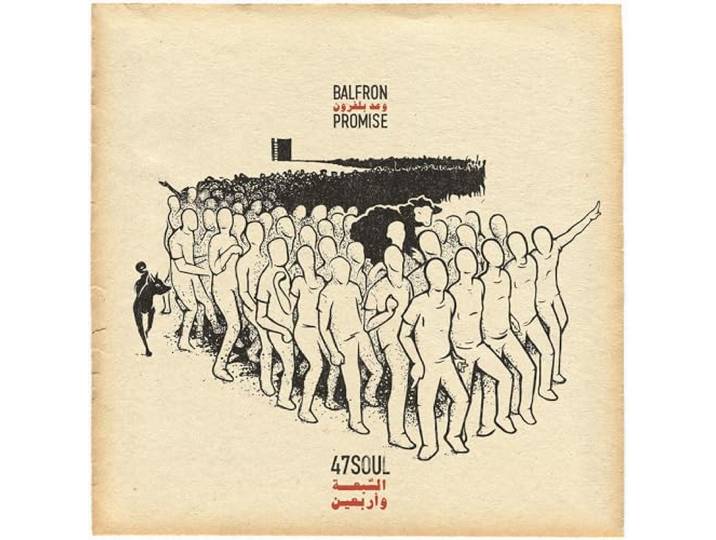 Forty Seven Soul - Balfron Promise