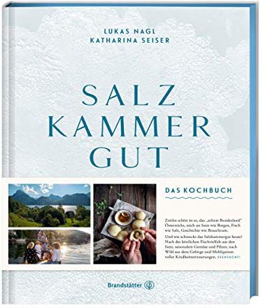 Katharina Seiser - Salzkammergut.: Das Kochbuch - Preis vom 02.10.2026 23:42:20 h