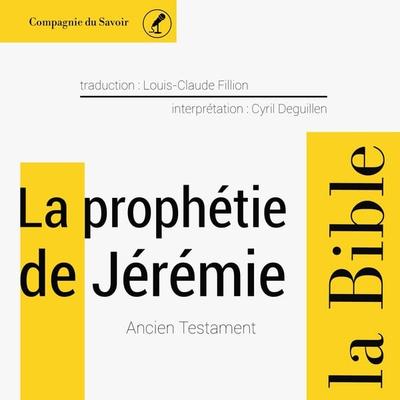 La prophétie de Jérémie - Anonymous, Audio, 9782821108639