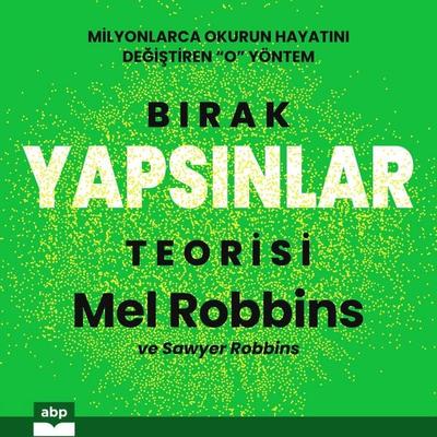 Bırak Yapsınlar Teorisi - Mel Robbins, Audio, 9798905803390