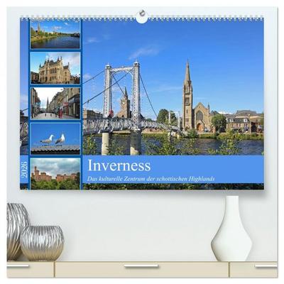 Inverness (hochwertiger Premium Wandkalender 2026 DIN A2 quer), Kunstdruck in Hochglanz