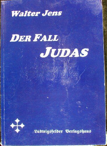 Walter Jens - Der Fall Judas (Interdisziplinäre Forschung und fächerverbindender Unterricht) - Preis vom 19.10.2026 19:33:35 h