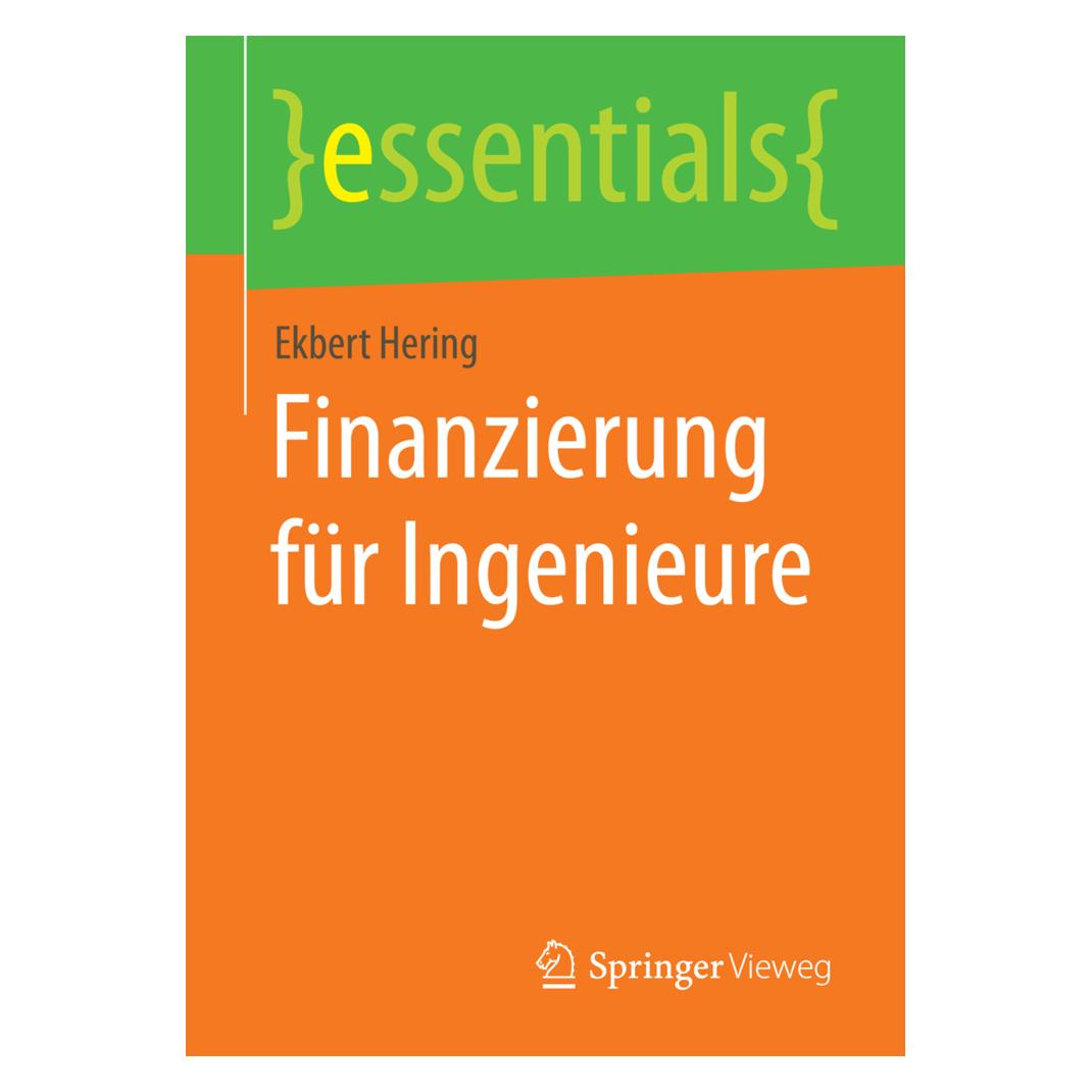 Springer Finanzierung für Ingenieure (Deutsch, Softcover, Ekbert Hering) (55572558)