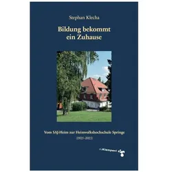Dietrich zu Klampen, Sachbücher, Bildung bekommt ein Zuhause (Deutsch, Softcover, Stephan Klecha)