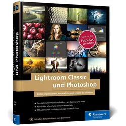 Lightroom Classic und Photoshop, Ratgeber von Jürgen Wolf, Ole Helmhausen