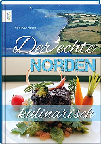 Hans-Peter Hansen - Der echte Norden - kulinarisch - Preis vom 09.10.2026 07:28:09 h