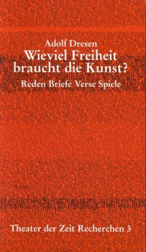 Adolf Dresen - Wieviel Freiheit braucht die Kunst? - Preis vom 09.10.2026 07:28:09 h