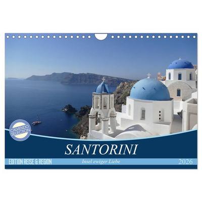 Santorini - Insel ewiger Liebe (Wandkalender 2026 DIN A4 quer), CALVENDO Monatskalender