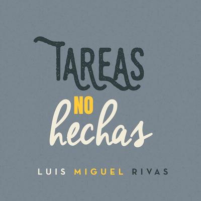 Tareas no hechas - Luis Miguel Rivas, Audio, 9789179237752