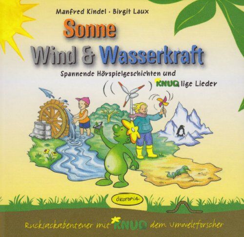 Manfred Kindel - Sonne, Wind & Wasserkraft (CD): Spannende Hörspielgeschichten und KNUDlige Lieder - Preis vom 09.10.2026 07:28:09 h
