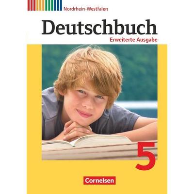 Deutschbuch 5. Schuljahr. Schülerbuch Nordrhein-Westfalen, Gebundene Ausgabe von Agnes Fulde,Hans-Joachim Gauggel,Mechthild Stüber,Heike