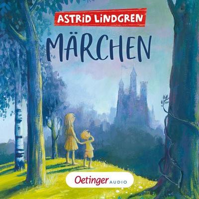 Astrid Lindgrens Märchen - Astrid Lindgren, Audio, 9783837398939